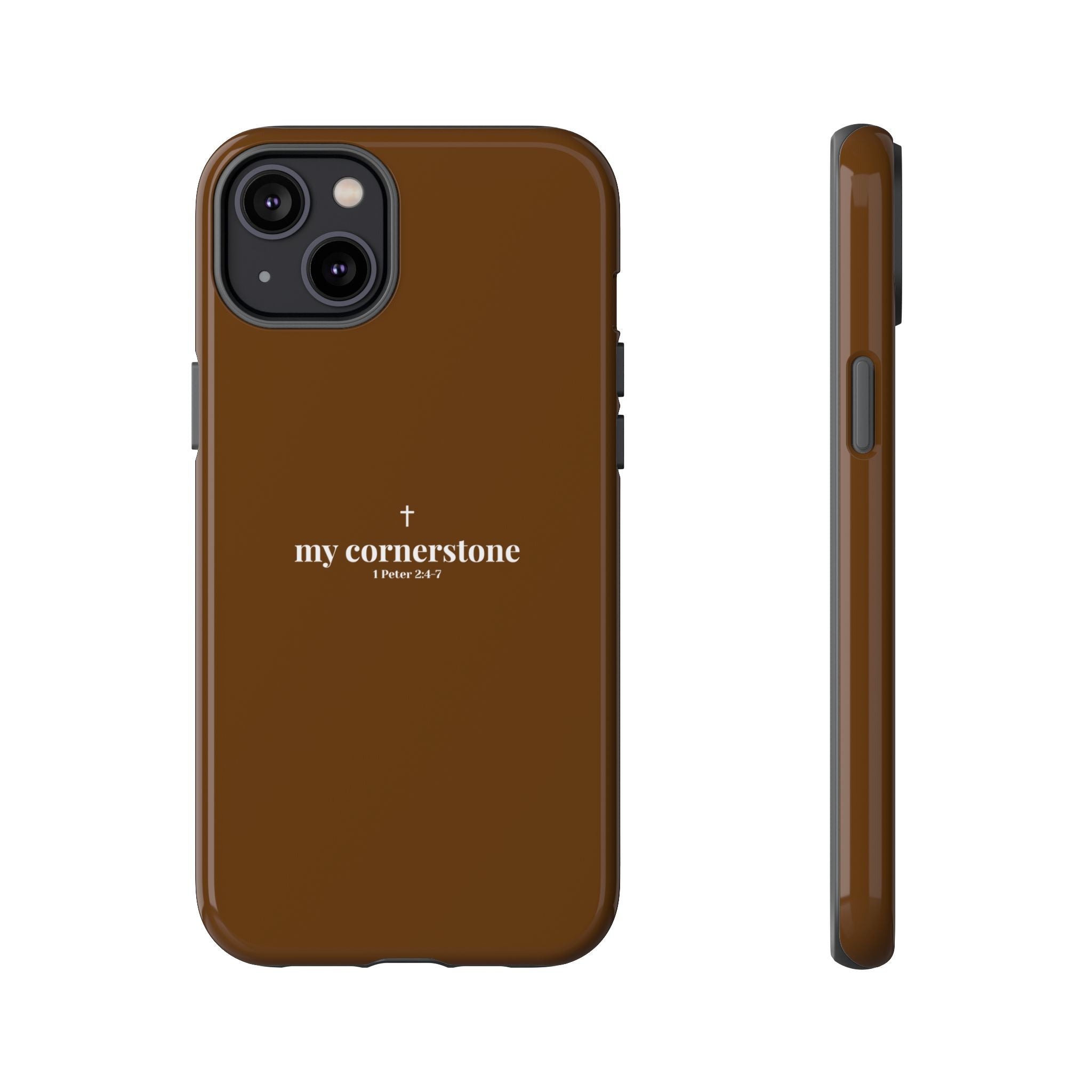 "My Cornerstone" Tough iPhone Case