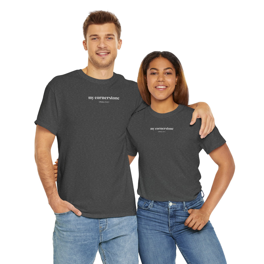 "My Cornerstone" Tee - Unisex 100% Cotton Shirt