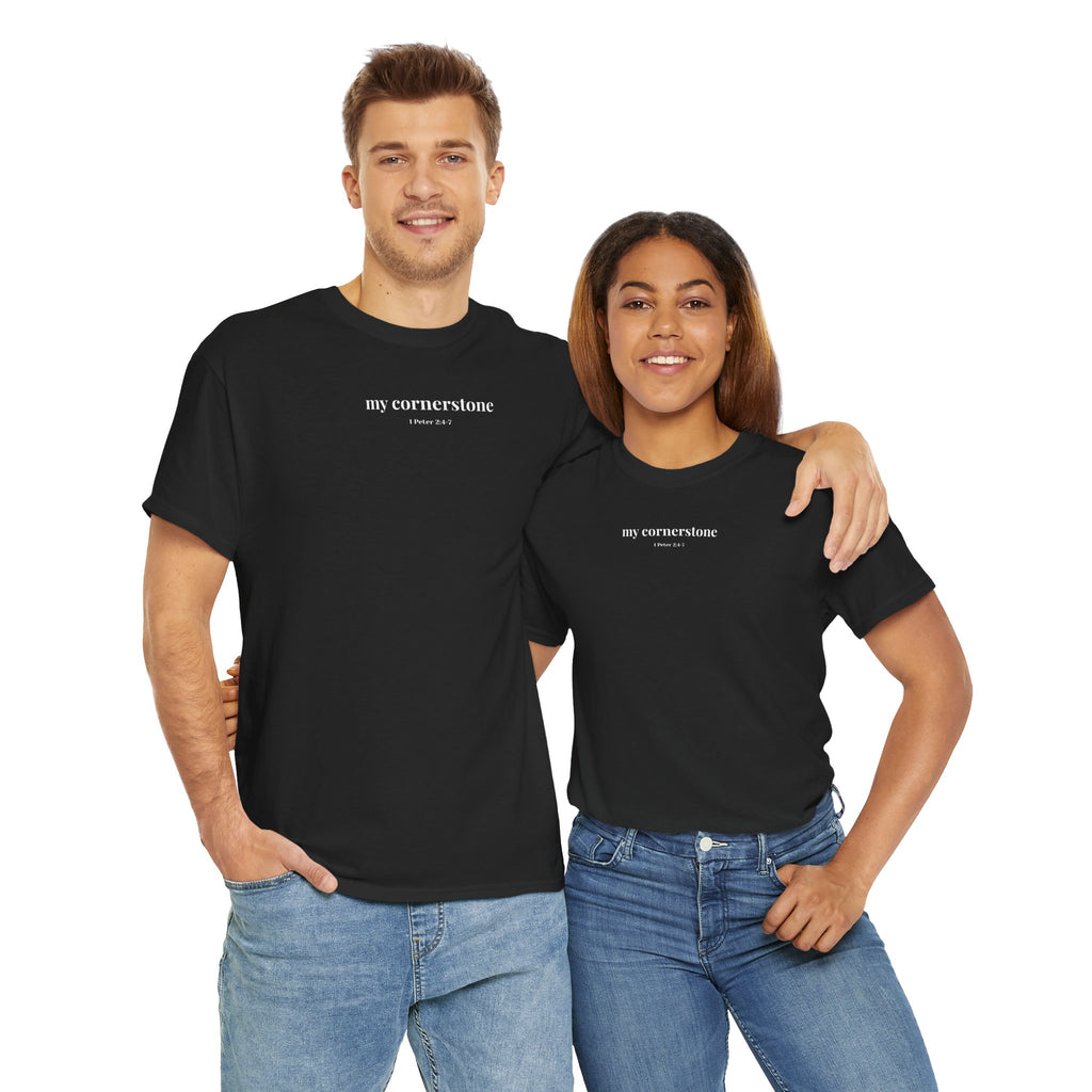 "My Cornerstone" Tee - Unisex 100% Cotton Shirt