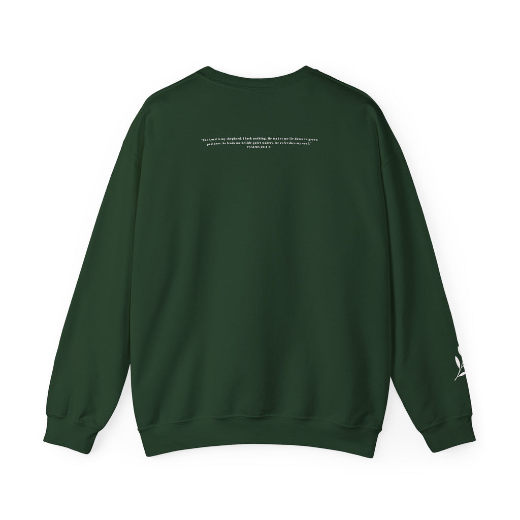"I lack nothing" Sweatshirt - Unisex