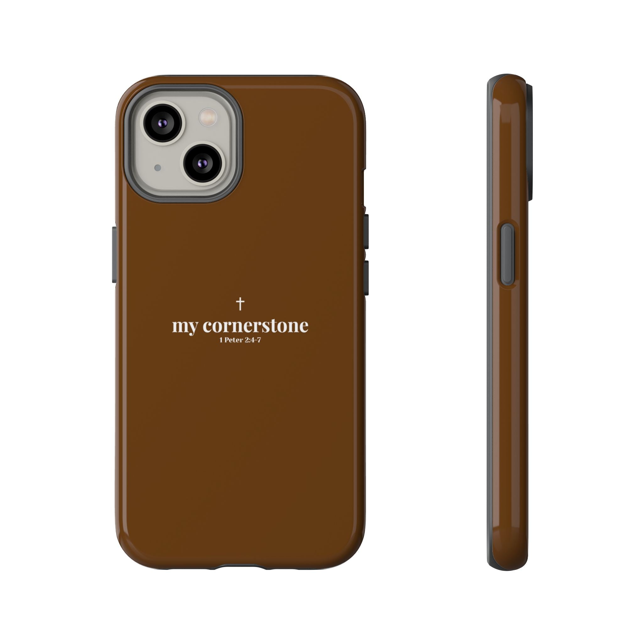 "My Cornerstone" Tough iPhone Case
