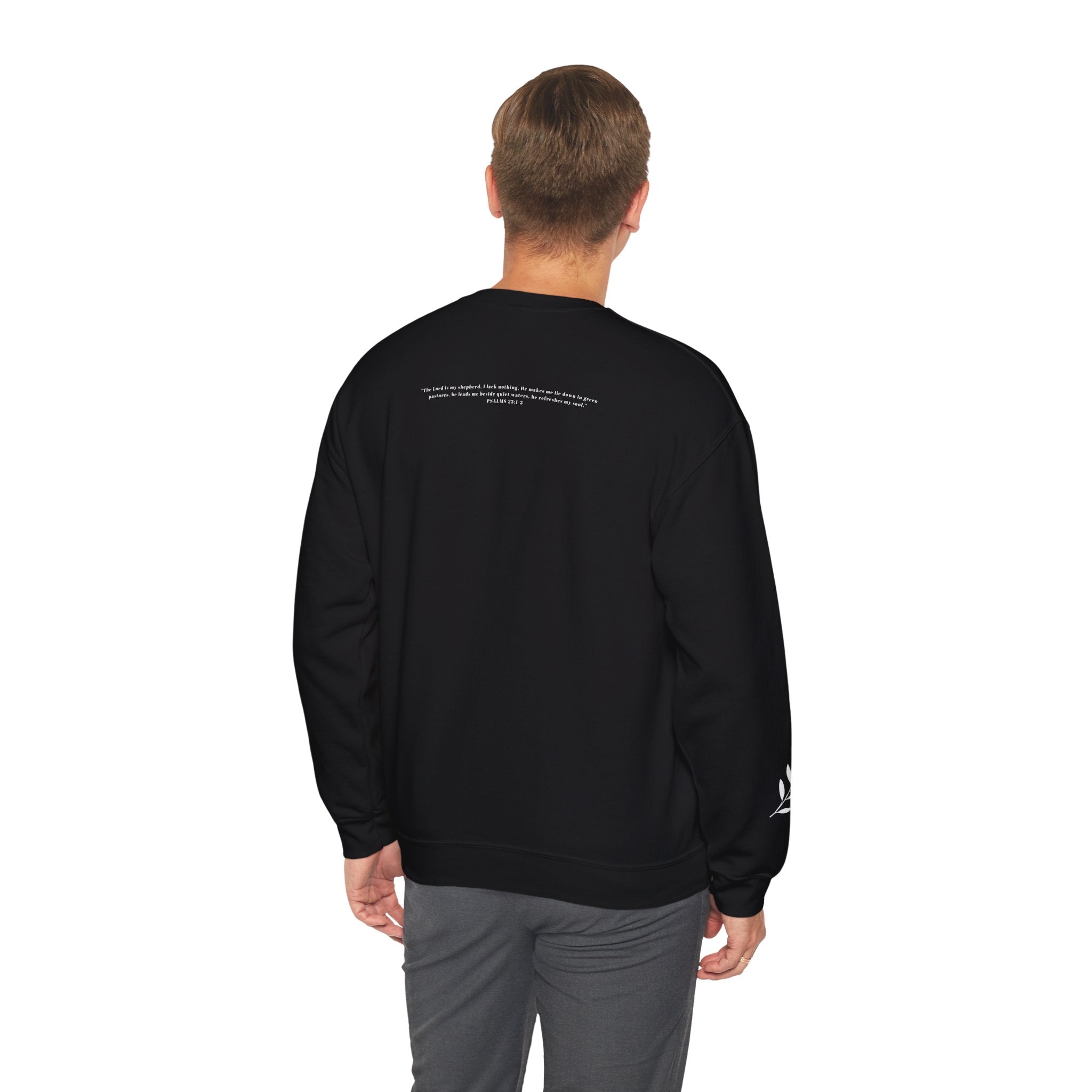 "I lack nothing" Sweatshirt - Unisex